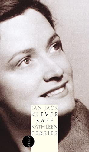 KLEVER KAFF, KATHLEEN FERRIER (9782844852106) by JACK, Ian