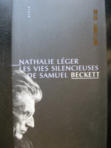 Beispielbild fr Les Vies silencieuses de Samuel Beckett zum Verkauf von medimops