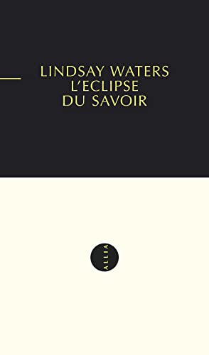 Beispielbild fr L'Eclipse du savoir zum Verkauf von Ammareal