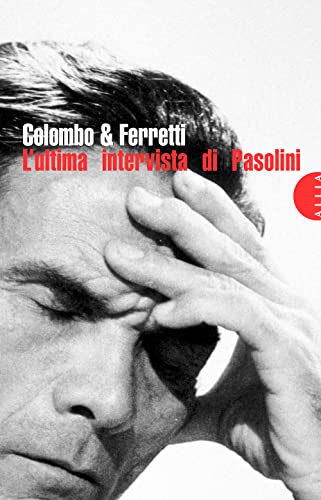 Beispielbild fr L'ULTIMA INTERVISTA DI PASOLINI zum Verkauf von WorldofBooks