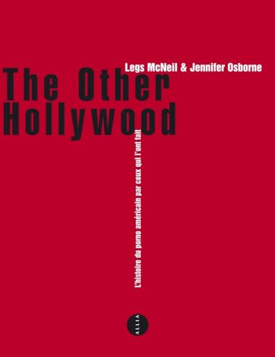 Beispielbild fr The Other Hollywood - Une histoire du porno amricain par ceux qui l'ont fait zum Verkauf von medimops