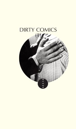 Beispielbild fr Dirty Comics I zum Verkauf von Voyageur Book Shop