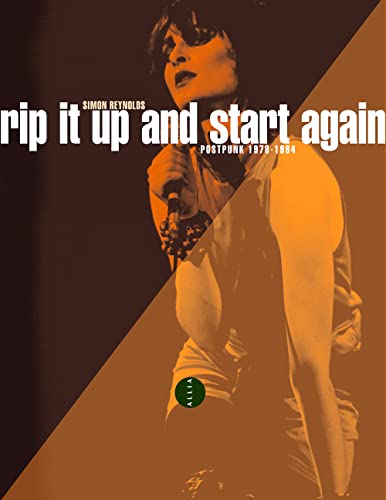 9782844858481: Rip it up and start again: Post-punk 1978-1984