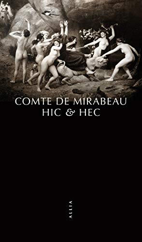 Stock image for Hic et Hec [Broch] Mirabeau, Honor-Gabriel de for sale by BIBLIO-NET