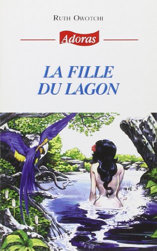 Stock image for La Fille du Lagon for sale by medimops