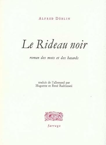 Beispielbild fr Le rideau noir; roman des mots et des hasards. Collection : SH. zum Verkauf von AUSONE