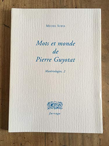 9782844900524: Mots et mondes de Pierre Guyotat: Matriologies, 2 (0000)