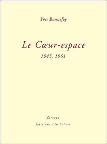 9782844900715: Coeur espace (Le): 1945, 1961