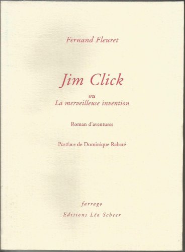 Beispielbild fr Jim click ou la merveilleuse invention zum Verkauf von Gallix