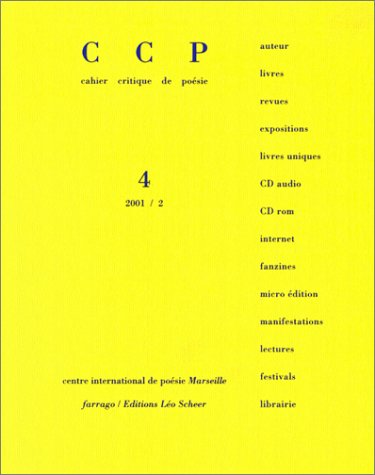 Imagen de archivo de C C P : Cahier critique de posie, volume 4 a la venta por medimops