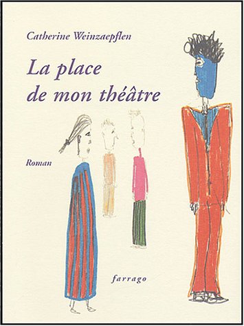 Beispielbild fr La place de mon thtre zum Verkauf von Ammareal