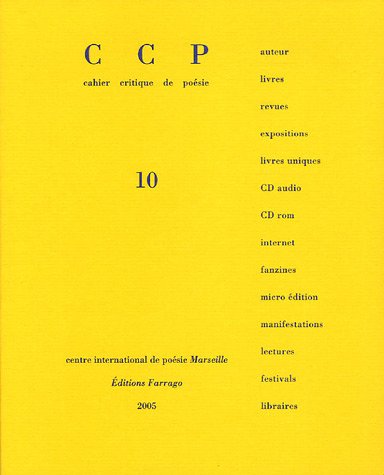 Cahier Critique de PoÃ©sie: Dossier Pascal Quignard (French Edition) (9782844901729) by [???]