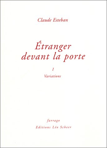 Beispielbild fr Etranger devant la porte i, variations vol1 zum Verkauf von Gallix