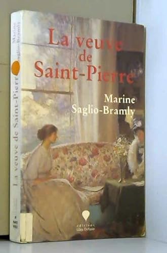 Beispielbild fr La veuve de Saint-Pierre zum Verkauf von Ammareal
