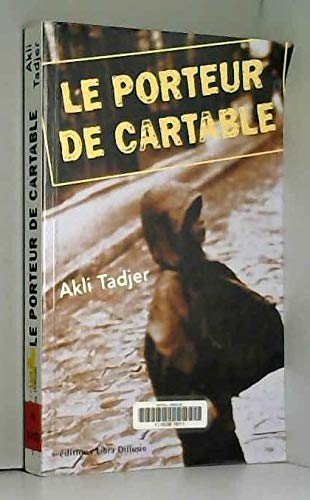 Stock image for Le porteur de cartable for sale by Ammareal