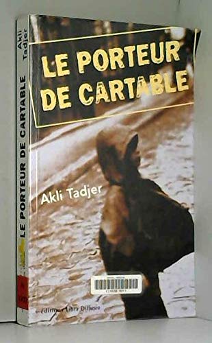 9782844921086: Le porteur de cartable