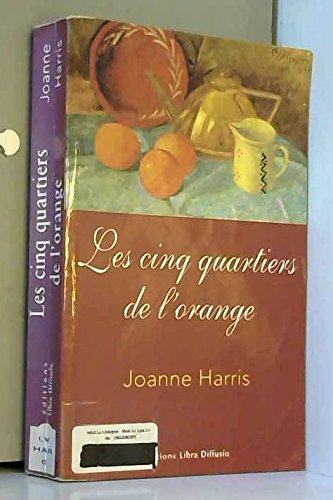 9782844921215: LES CINQ QUARTIERS DE L'ORANGE (French Edition)