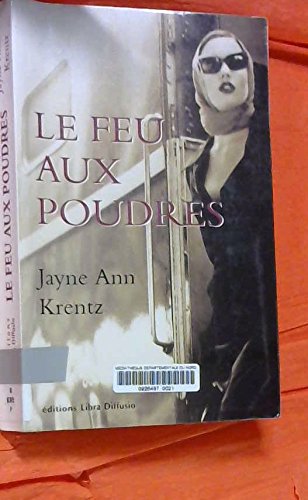 9782844921277: Le feu aux poudres