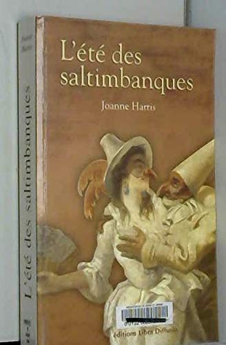 9782844922038: L'ETE DES SALTIMBANQUES (French Edition)