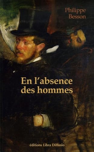 9782844922502: En l'absence des hommes