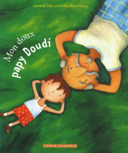 9782844922618: MON DOUX PAPY DOUDI (French Edition)