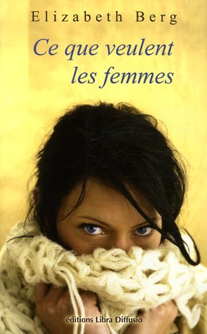 Stock image for Ce que veulent les femmes for sale by Ammareal