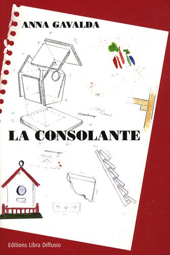 9782844923653: LA CONSOLANTE (French Edition)