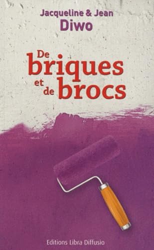 Stock image for De briques et de brocs for sale by Ammareal