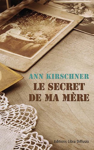 Stock image for Le secret de ma mre for sale by Ammareal