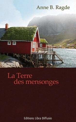 Stock image for La terre des mensonges for sale by Ammareal