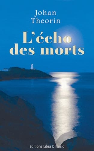 Stock image for L'cho des morts for sale by LeLivreVert
