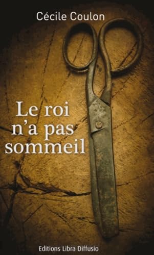 9782844925602: Le roi n'a pas sommeil (French Edition)
