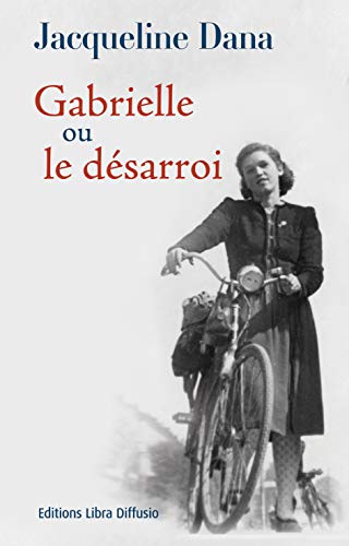 9782844925930: Gabrielle ou le dsarroi