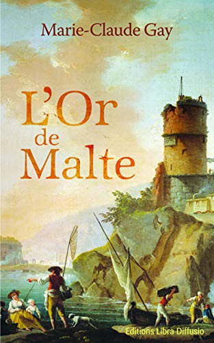 Beispielbild fr L'Or de malte zum Verkauf von Ammareal