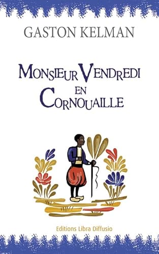 Stock image for Monsieur Vendredi en Cornouaille for sale by Ammareal