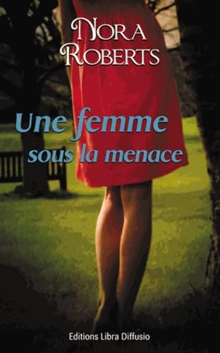 9782844926678: Une femme sous la menace