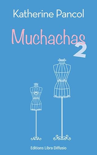 Imagen de archivo de Muchachas, Tome 2 : a la venta por Ammareal