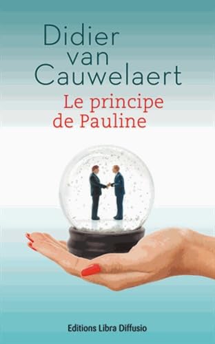 9782844927248: Le principe de Pauline