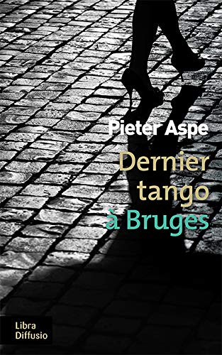 Imagen de archivo de Dernier tango  Bruges a la venta por Ammareal