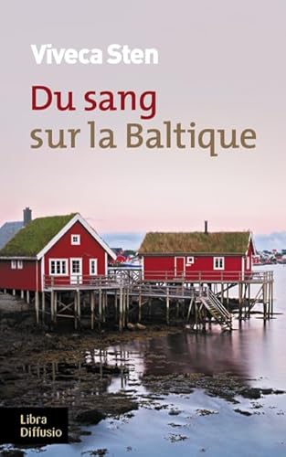 9782844927484: Du sang sur la Baltique