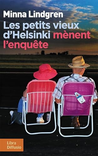 Stock image for Les petits vieux d'Helsinki mnent l'enqute for sale by Ammareal