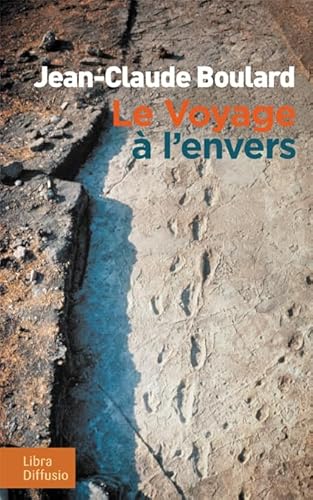 9782844927958: Le voyage  l'envers