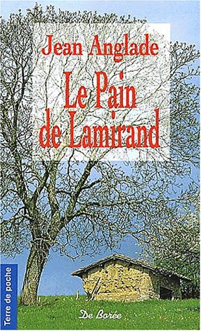 Stock image for Le pain de Lamirand for sale by Librairie Th  la page