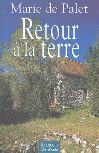 Stock image for Retour  la terre for sale by Ammareal