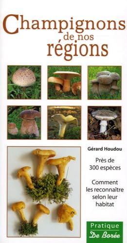 9782844943187: Champignons de nos rgions