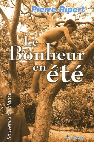 Stock image for Le Bonheur en t for sale by Librairie Th  la page