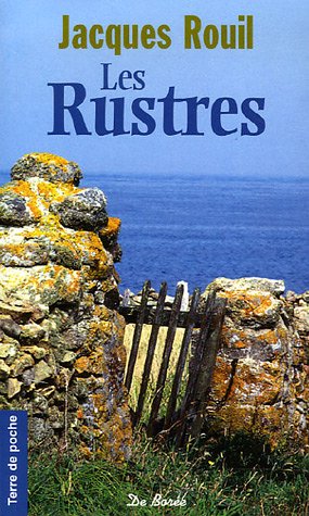 Beispielbild fr Les Rustres zum Verkauf von books-livres11.com