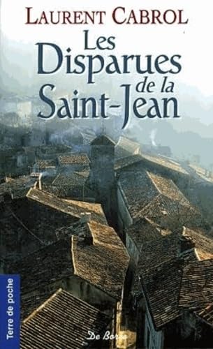 Imagen de archivo de Les Disparues de la Saint-Jean a la venta por books-livres11.com