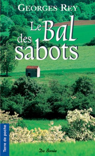 Le Bal des sabots (9782844943828) by REY, Georges