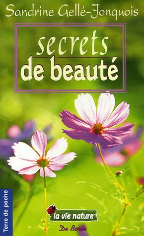 Beispielbild fr Secrets de beaut zum Verkauf von Ammareal